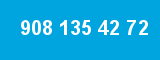 908 135 42 72 908 135 42 72